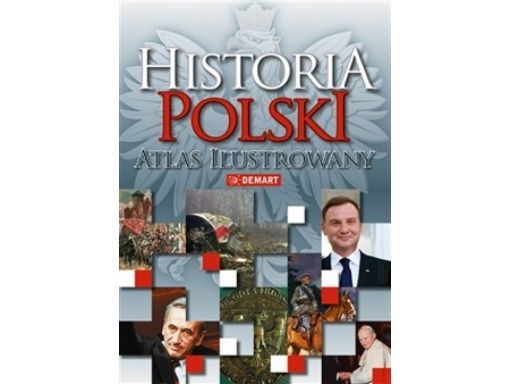 Historia polski atlas historyczny najnowsza histor