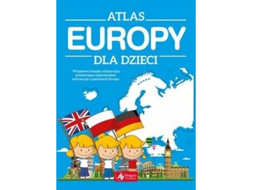Atlas europy dla dzieci nagrody szkoła przedszkole