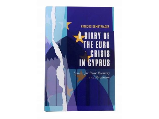 A diary of the euro crisis in cyprus p.demetriades