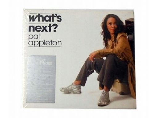 What's next? - pat appleton cd