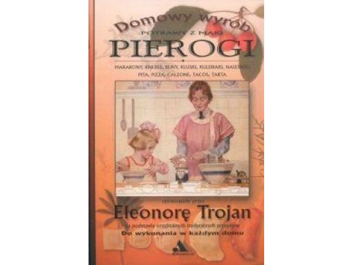Pierogi - domowy wyrób kuchnia polska przepisy ok