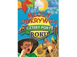 Młody odkrywca cztery pory roku encyklopedia 64str