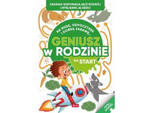 Geniusz w rodzinie na start nudę odpoczynek zabawa