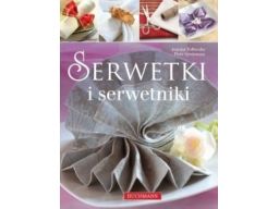 Serwetki i serwetniki decoupage dekorowanie stołów