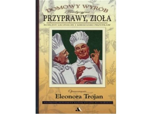 Przyprawy zioła domowy wyrób trojan kuchnia nowa