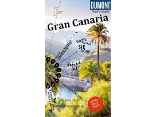 Gran canaria przewodnik turystyczny z mapą dumont