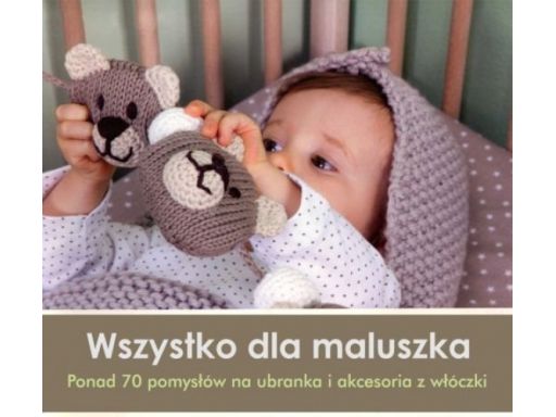 Wszystko dla maluszka ubranka dodatki do pokoju ok