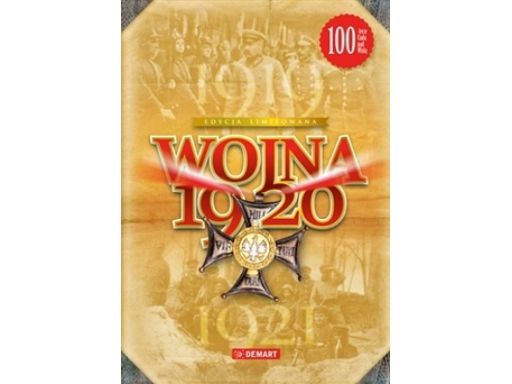 Wojna 1920 unikatowy bogato ilustrowany album 2020