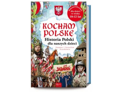 Nasza wspaniała ojczyzna kocham polskę dla dzieci