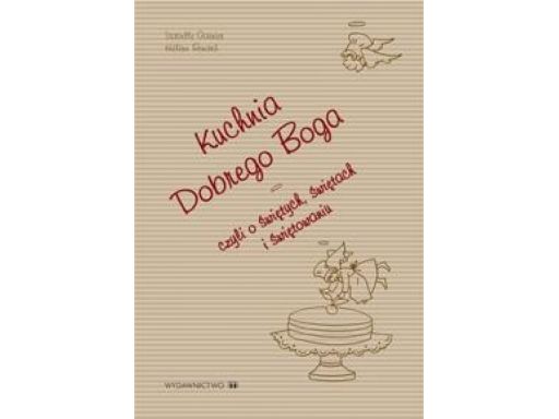 Kuchnia dobrego boga święta wysyłka gratis przepis