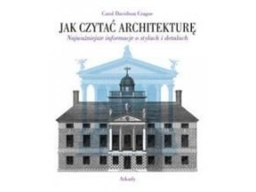 Jak czytać architekturę najważniejsze informacje