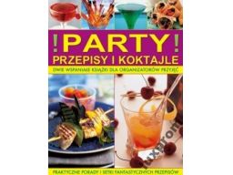 Party przepisy i koktajle kuchnia wino piw0 drinki