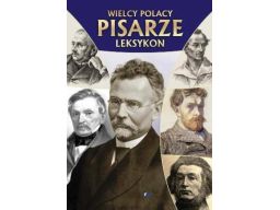 Pisarze wielcy polacy leksykon duży album 96 stron