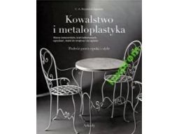 Kowalstwo i metaloplastyka style wzory meble kraty