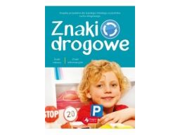 Znaki drogowe dla dzieci nagrody szkoła przedszkol