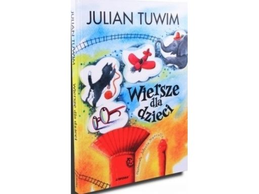 Julian tuwim wiersze dla dzieci 152 strony a4 nowa