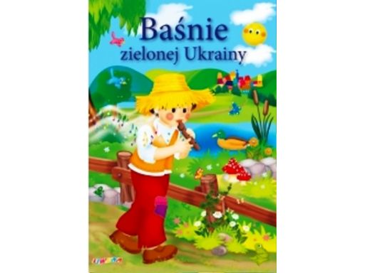 Baśnie zielonej ukrainy bajki dzieci 120 str a4 #