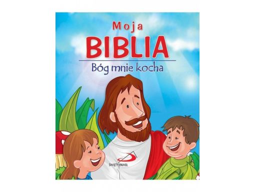 Moja biblia bóg mnie kocha mała dla maluszków10x12