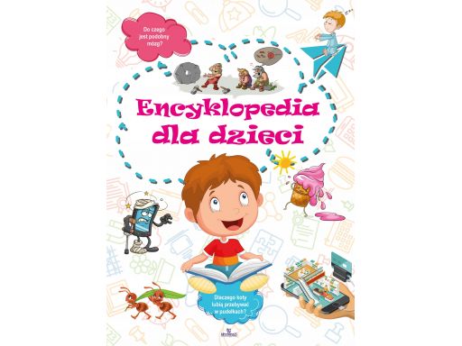 Encyklopedia dla dzieci 224 str duża kolorowa nowa