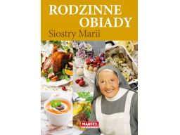 Rodzinne obiady siostra maria poradnik zdrowie hit