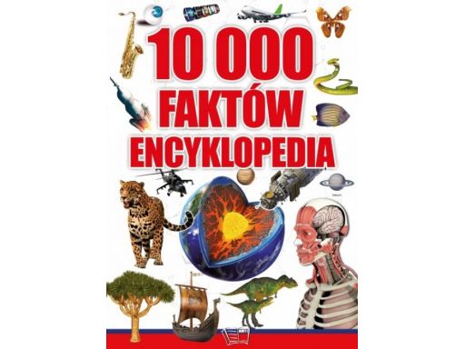 Encyklopedia 10 000 faktów 176st dla dzieci nowość