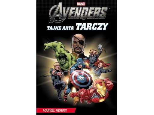 Tajne akta tarczy avengers marvel herosi nowa hit!