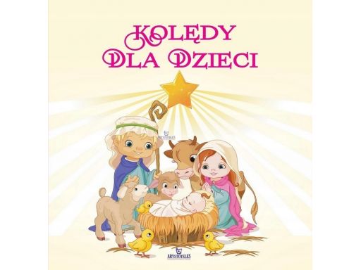 Kolędy dla dzieci twarde książeczki małe twarde ok