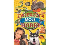 Zwierzęta moje hobby 64 str. album dla dzieci nowa