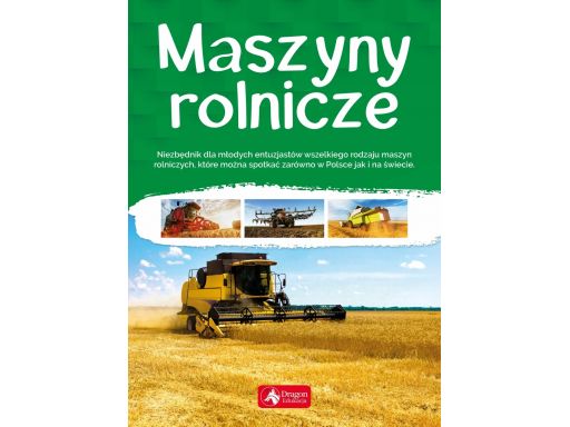 Maszyny rolnicze traktor kombajn dla dzieci szkoła