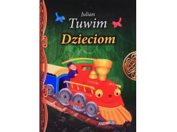 Julian tuwim dzieciom wiersze bajki baśnie dzieci