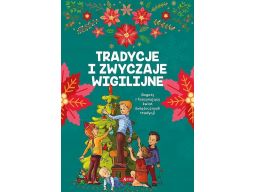 Tradycje i zwyczaje wigilijne święta boże narodzen