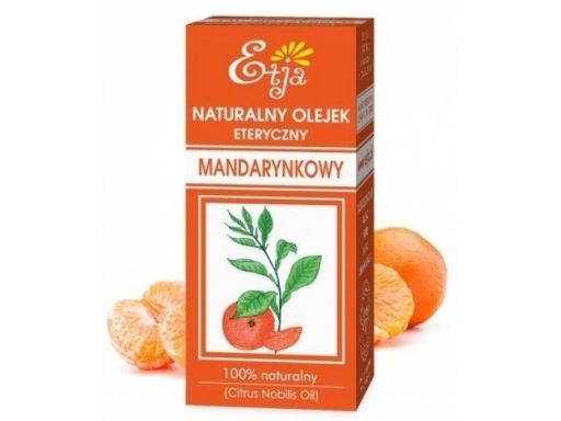 Etja olejek mandarynkowy 10ml działa uspokajająco