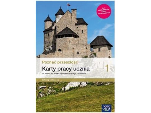 Poznać przeszłość karty pracy 1 zakres podstawowy