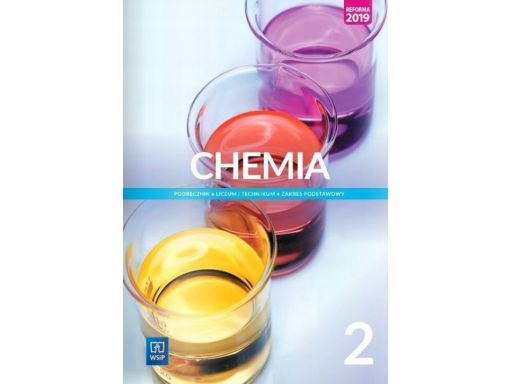 Chemia 2 podręcznik zakres podstawowy 2020 wsip