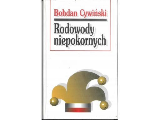 Bohdan cywiński, rodowody niepokornych j11