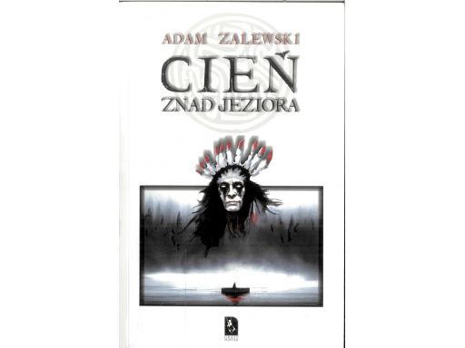 Adam zalewski cień znad jeziora d1