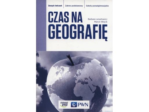 Czas na geografię zeszyt ćwiczeń zp 2015