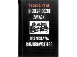 Niebezpieczne związki bronisława komorowskiego j11