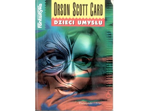 Dzieci umysłu orson s. card s11