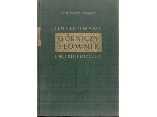 Ilustrowany górniczy słownik encyklopedyczny s11