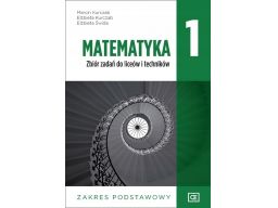 Matematyka 1 zbiór zadań zakres podstawowy pazdro