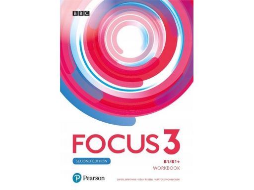 Focus 3 workbook bartosz michałowski b1/b1+