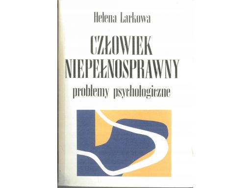 Człowiek niepełnosprawny problemy s11