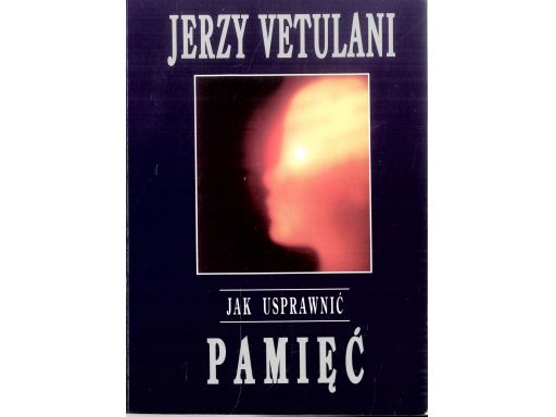 Vetulani jak usprawnić pamięć s11