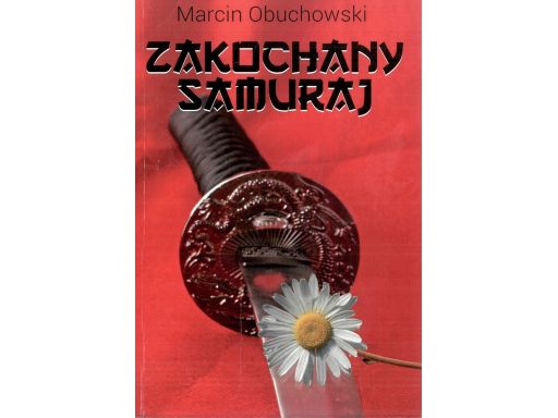 Zakochany samuraj marcin obuchowski s11