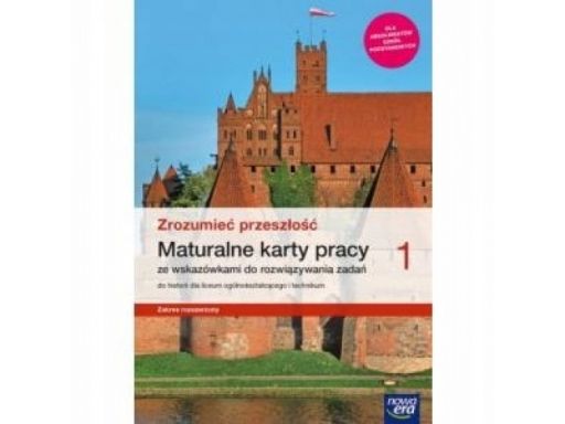 Zrozumieć przeszłość 1 maturalne karty pracy