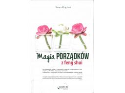 Karen kingston magia porządków z feng shui m1