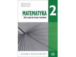 Matematyka lo 2 zbiór zadań zp pazdro