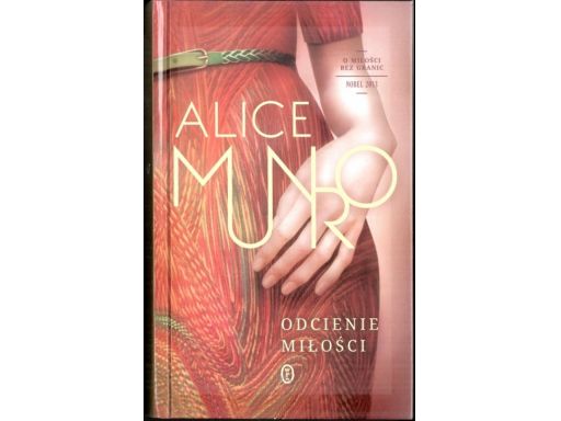 Odcienie miłości alice munro j11