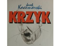 Lp jacek kaczmarski krzyk [ex+] v11